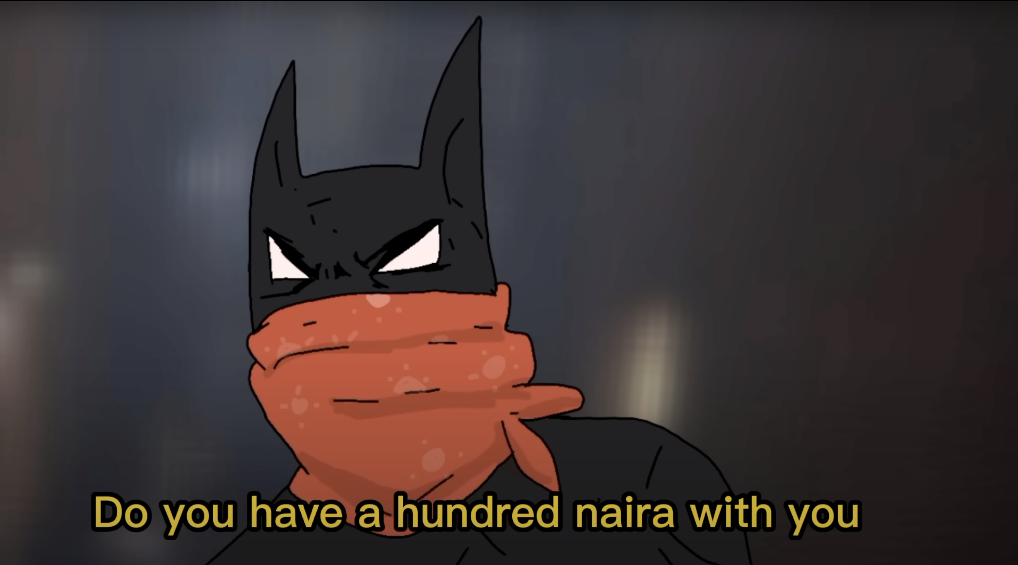 Justice League Sapa Era Batman asking for 100 Naira from a civilian